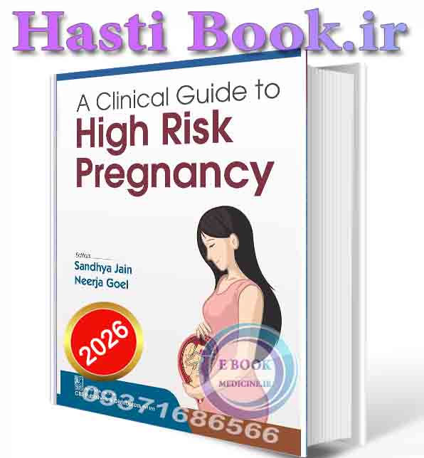 دانلود کتابA Clinical Guide to High Risk Pregnancy 2026 (ORIGINAL PDF)