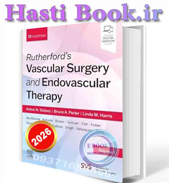 دانلود کتاب Rutherford's Vascular Surgery and Endovascular Therapy, 2-Volume Set  2026 (ORIGINAL PDF)