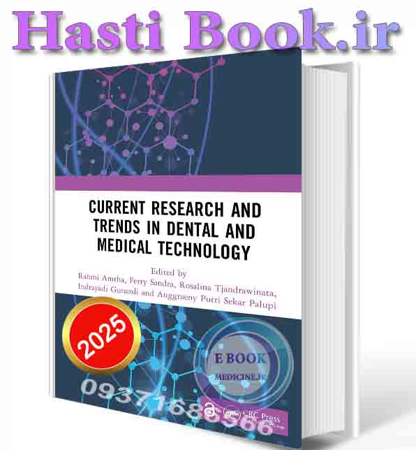 دانلود کتابCurrent Research and Trends in Dental and Medical Technology 2025 ( PDF)