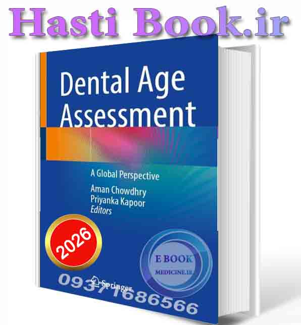 دانلود کتابDental Age Assessment: A Global Perspective 2026 (ORIGINAL PDF)