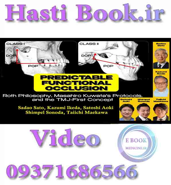 فیلم video OHI-S Predictable Functional Occlusion Roth Philosophy, Masahiro Kuwata’s Protocols, and the TMJ-First Concept (2)