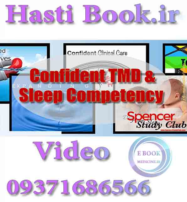 فیلم video Confident TMD & Sleep Competency - Jamison Spencer SPENCER STUDY CLUB (2)