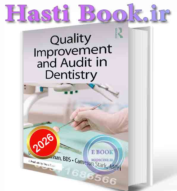 دانلود کتاب Quality Improvement and Audit in Dentistry 2026 (ORIGINAL PDF)