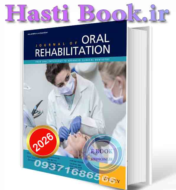 دانلود کتاب  Journal of Oral Rehabilitation full collection 2026