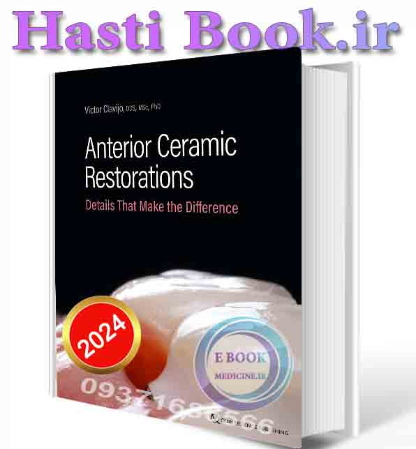 دانلود کتابAnterior Ceramic Restorations: Details That Make the Difference 2024 (ORIGINAL PDF)