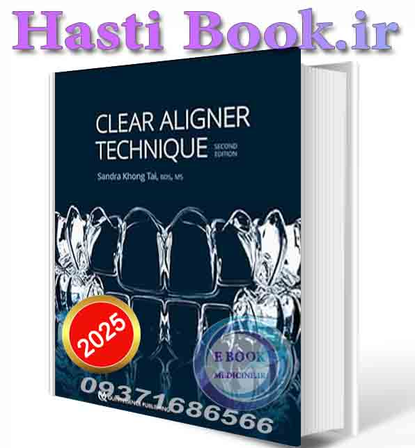دانلود کتاب Clear Aligner Technique 2025 (ORIGINAL PDF)