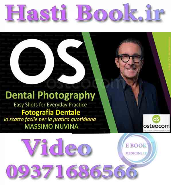 فیلم  Osteocom Dental Photography - Massimo Nuvina Easy Shots for Everyday Practice video