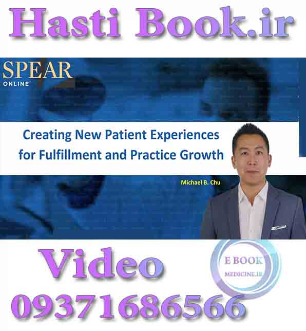 فیلم Spear Creating New Patient Experiences for Fulfillment and Practice Growth - Michael B. Chu video (2)