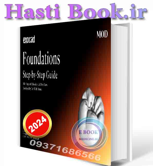 دانلود کتاب Wally Renne - Exocad, Foundations Step-by-Step Guide 2024 (ORIGINAL PDF)