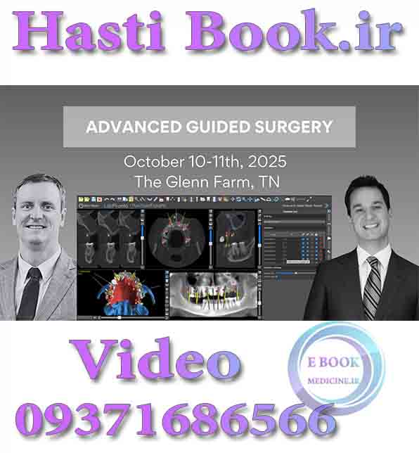 فیلم Advanced Guided Surgery - Cory Glenn, Danny Domingue  video  (2)