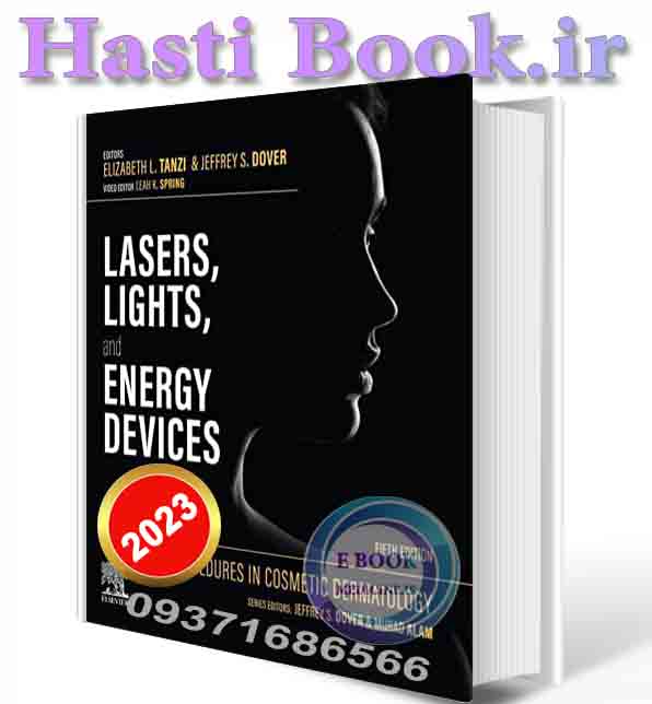 دانلود کتاب Procedures in Cosmetic Dermatology: Lasers, Lights, and Energy Devices 5th Edition 2023  ORIGINAL PDFvideo) )