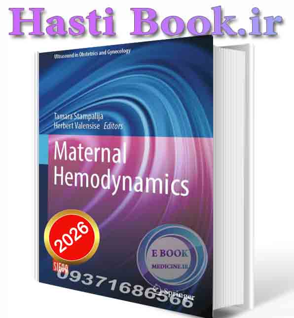 دانلود کتاب Maternal Hemodynamics (Ultrasound in Obstetrics and Gynecology) 2026 (ORIGINAL PDF)