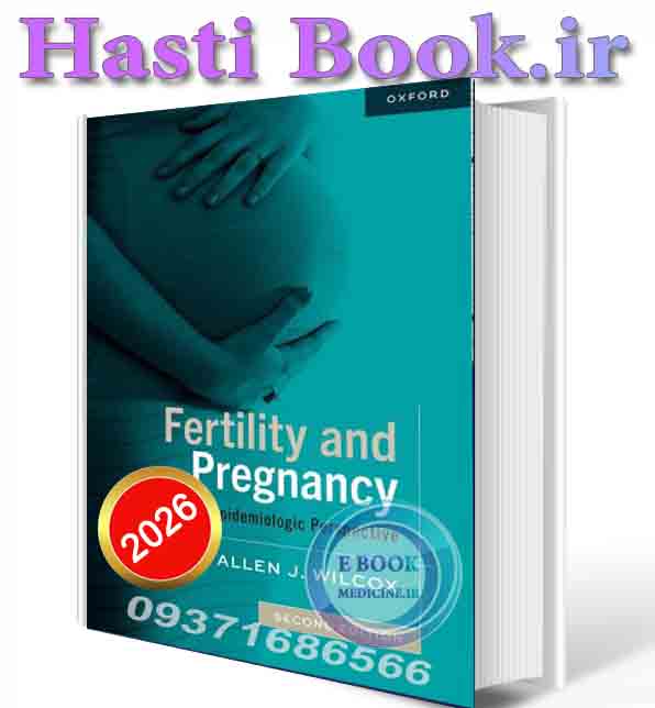 دانلود کتابFertility and Pregnancy: An Epidemiologic Perspective 2025 (ORIGINAL PDF)