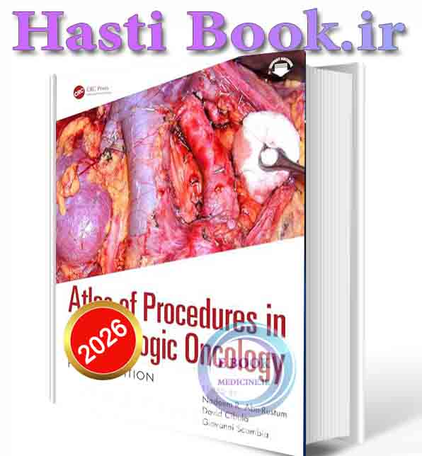 دانلود کتاب Atlas of Procedures in Gynecologic Oncology 2026 (ORIGINAL PDF)