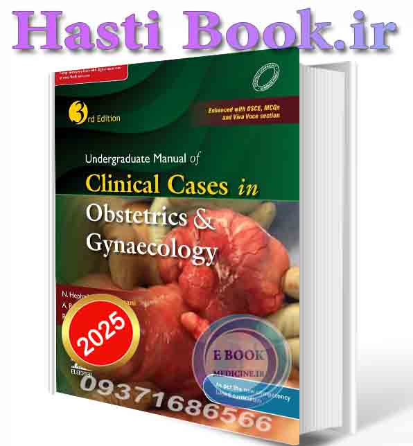 دانلود کتاب Undergraduate Manual of Clinical Cases in Obstetrics & Gynaecology, 3rd Edition (True PDF from Publisher) 2025 (ORIGINAL PDF)