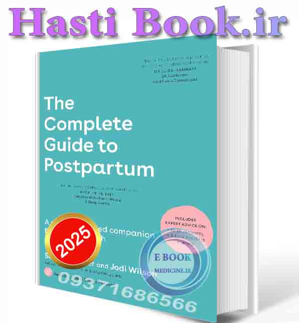 دانلود کتابThe Complete Guide to Postpartum: A mother-focused companion for life after birth 2025 (ORIGINAL PDF)