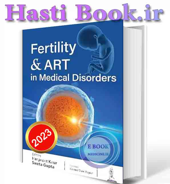 دانلود کتابFertility & ART in Medical Disorders 2023 (ORIGINAL PDF)