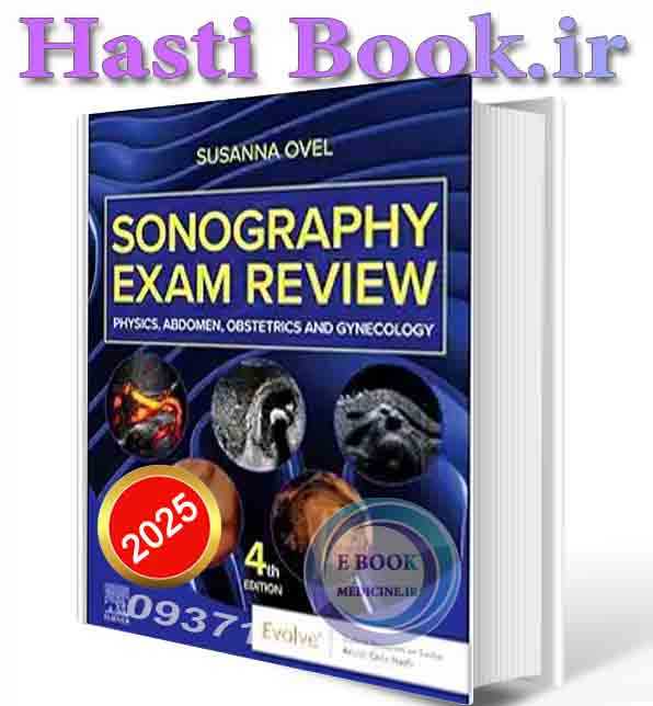 دانلود کتابSonography Exam Review: Physics, Abdomen, Obstetrics and Gynecology 2025 (ORIGINAL PDF)