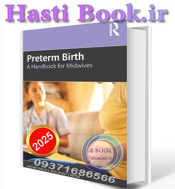 دانلود کتابPreterm Birth: A Handbook for Midwives (English Edition)2025 (ORIGINAL PDF)