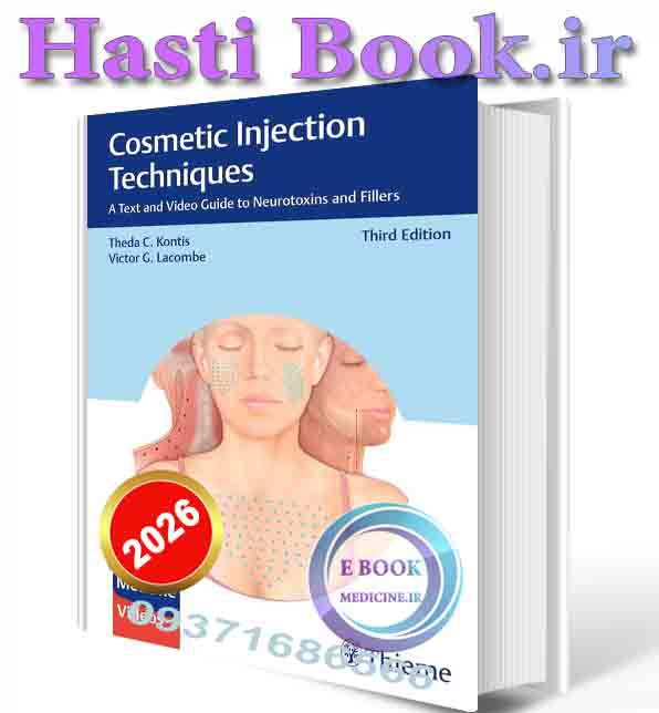 دانلود کتابCosmetic Injection Techniques: A Text and Video Guide to Neurotoxins and Fillers 2026 (ORIGINAL PDF +video)