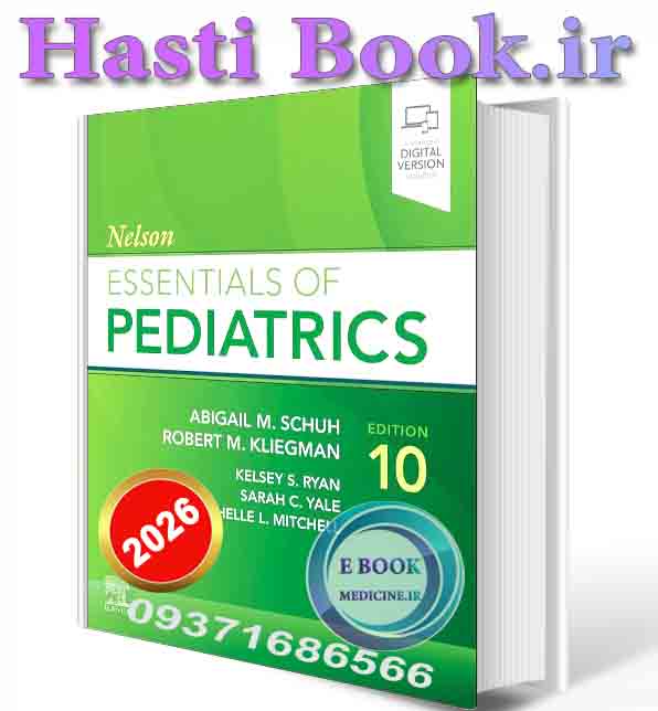 دانلود کتاب Nelson Essentials of Pediatrics - Elsevier E-Book on VitalSource (Retail Access Card) (Surgical Pathology: A Case Based Approach to Diagnosis) 2026 (ORIGINAL PDF)
