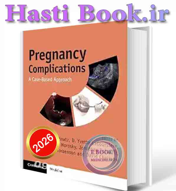 دانلود کتابPregnancy Complications: A Case-Based Approach